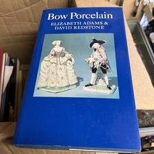 Bow Porcelain, Adams, Elizabeth and David Redston