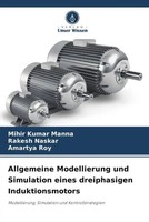 Mihir Kumar Manna (U. A.) | Allgemeine Modellierung Und Simulation Eines...