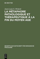 Jean-Louis G. Picherit | La MéTaphore Pathologique Et ThéRapeutique à La Fin...