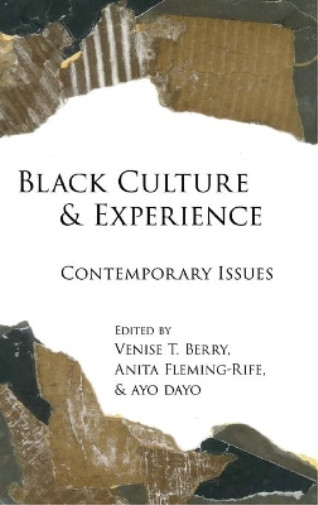 Thumbnail - Venise T. Berry Black Culture And Experience (gebundene Ausgabe)