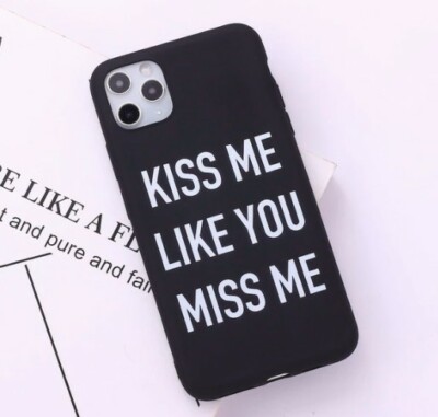 iPhone 12 Pro Kiss me Miss Me Quote Women Funny Lovely Beautiful Pretty New 2022