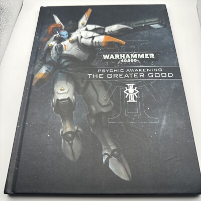 Warhammer Psychic Awakening: The Greater Good by Games Workshop (Hardback)