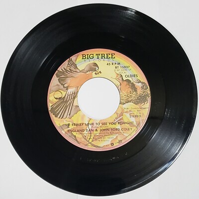 England Dan & John Ford Coley ''I'd Really Love To See You Tonight'' (BT-15037) 45