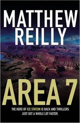 Area 7 - Matthew Reilly
