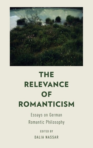 Nassar | The Relevance Of Romanticism | Buch | Englisch (2016) | Gebunden-image