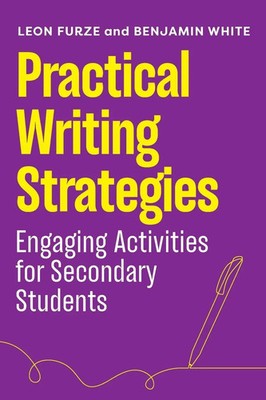 Practical Writing Strategies Engaging Activities for Secondary Students Buch