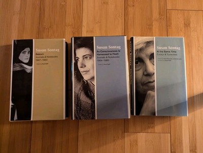 Reborn, As Consciousness Is Harnessed To Flesh, At The Same Time - Susan Sontag