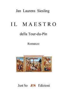 Il Maestro della Tour-du-Pin [Italian] by Jan Laurens Siesling