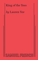Lauren Yee | King Of The Yees | Taschenbuch | Englisch (2019)