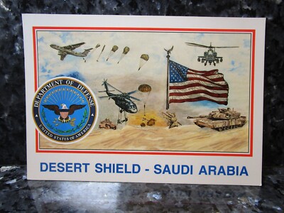 Postcard Operation Desert Shield Saudi Arabia War Military US Flag Patriotic DOD