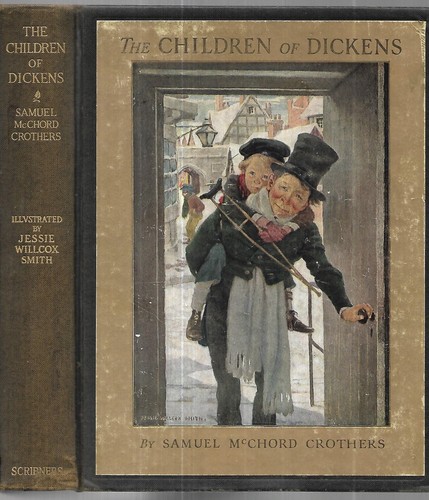Children of Dickens by Samuel Crothers. N.Y  1925.  illus. by J.W. Smith. - Picture 1 of 7