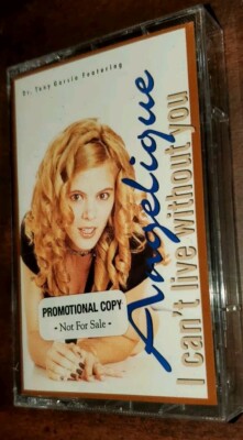 I Can't Live Without You - Dr. Tony Garcia, Angelique (Cassette 1996 High Power)