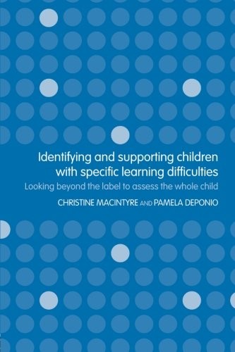 Identifying and Supporting Children with Specific Learning Diffi