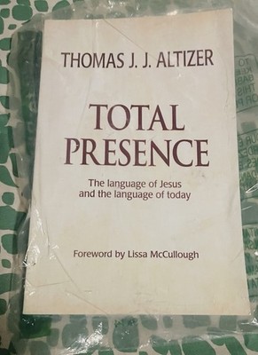 Total Presence Thomas J.J. Altizer Paperback Sealed Theology Book (Likely New)