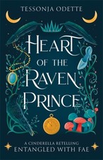 Heart of the Raven Prince by Tessonja Odette (Paperback Book)