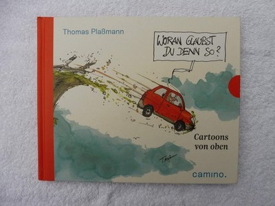 Thomas Plaßmann Woran glaubst Du denn so?: Cartoons von o (Hardback) (UK IMPORT)