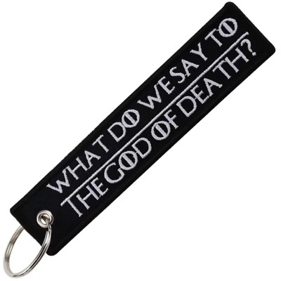 Not Today - Schlüsselanhänger  13x3cm Game of Thrones Spruch Stickerei Geschenk