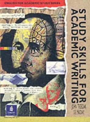 Study Skills for Academic Writing (English for Academic Study) - Trzeciak, John