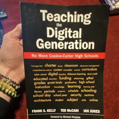 Corwin Press Teaching the Digital Generation Paperback High School Digital Lear 