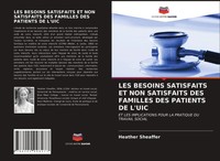 Heather Sheaffer | LES Besoins Satisfaits ET NON Satisfaits DES Familles Des...