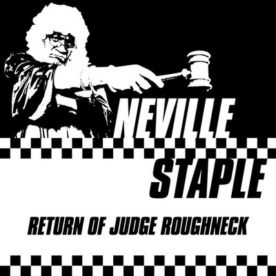 Neville Staple Return of Judge Roughneck CD NEW