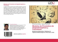 Ricardo OséS RodríGuez (U. A.) | Modelos De PronóStico De Angiostrongilosis Y...