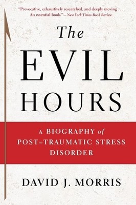 David J Morris The Evil Hours (Taschenbuch)