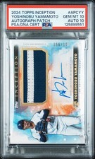 2024 TOPPS INCEPTION AUTO PATCH #APCYY YOSHINOBU YAMAMOTO 56/100 PSA 10 AUTO 10