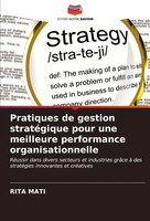 Rita Mati | Pratiques De Gestion StratéGique Pour Une Meilleure Performance...