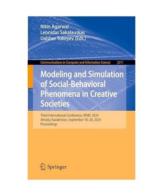 Modeling and Simulation of Social-Behavioral Phenomena in Creative Societies: Th