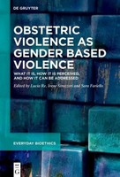 Obstetric Violence As Gender Based Violence Irene Strazzeri