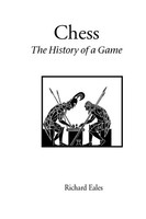 Richard Eales | Chess | Taschenbuch | Englisch (2002) | The History Of A Game