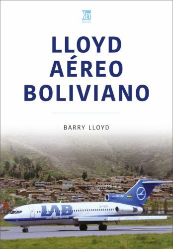 Lloyd aéreo Boliviano by Barry Lloyd (2024, Trade Paperback)