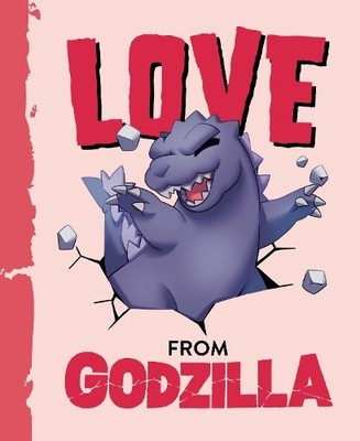 Olivia Luchini Love from Godzilla (Gebundene Ausgabe) Godzilla (US IMPORT)