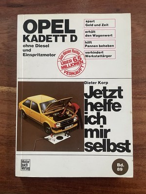 Dieter Korp, Jetzt helfe ich mir selbst. Opel Kadett B ab 65 ,  Band 11 original