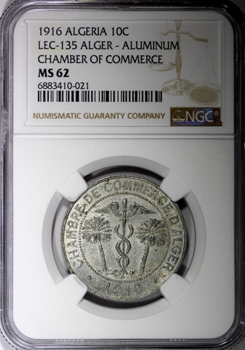 ALGERIA 1916 10 Centimes Chamber of Commerce NGC MS62 Lec-135 KM# TnA5 (21) - Picture 2 of 5