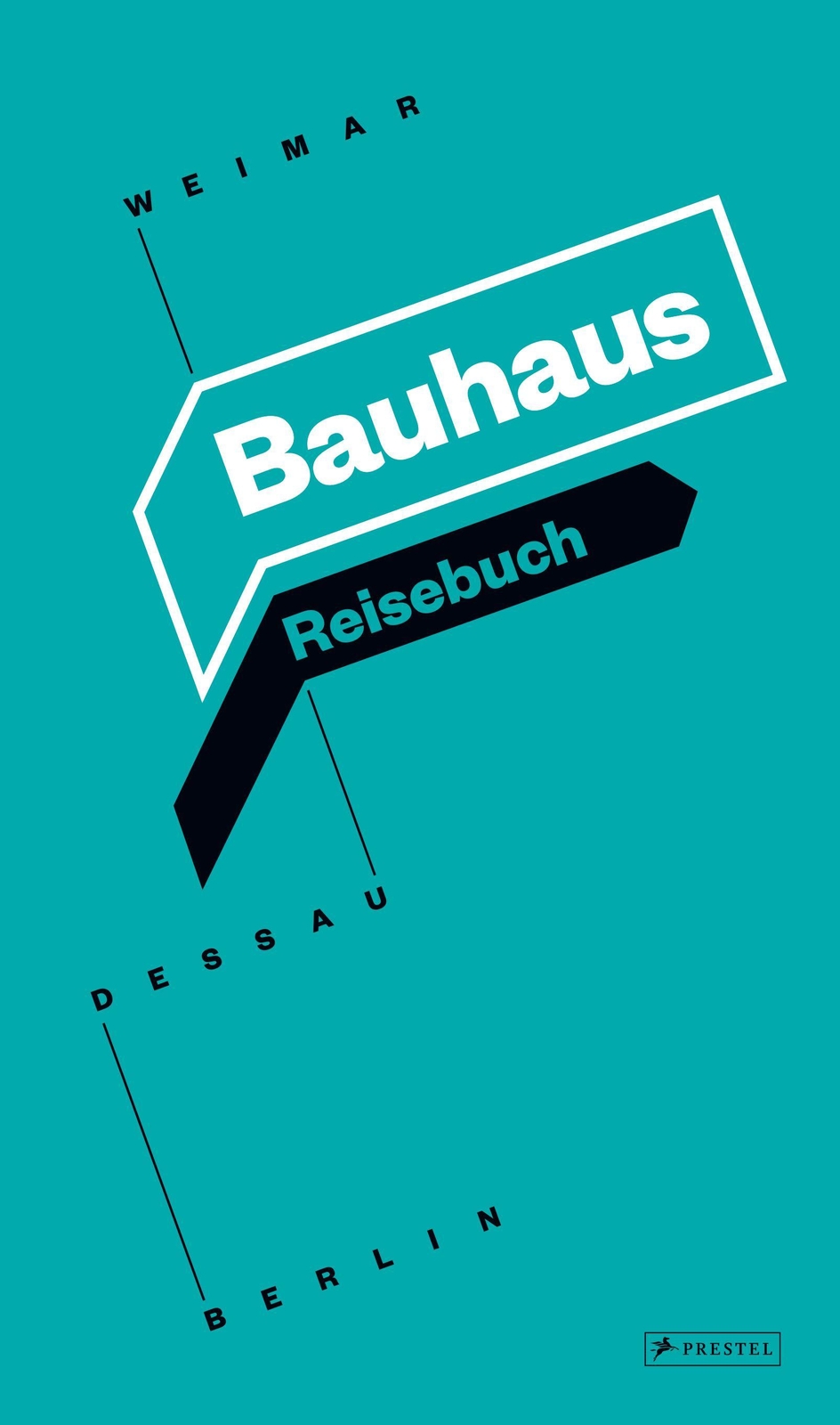Thumbnail - Bauhaus Reisebuch, Kooperation Bauhaus Berlin Dessau Weimar