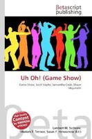 Lambert M. Surhone (U. A.) | Uh Oh! (Game Show) | Taschenbuch | Englisch (2026)
