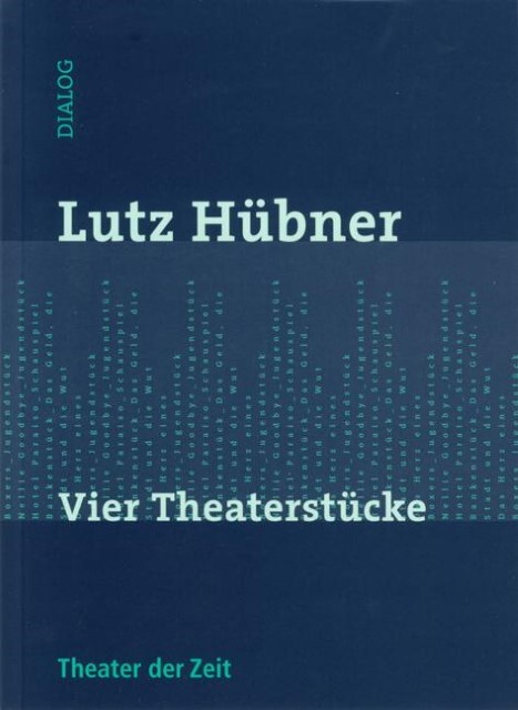 Thumbnail - Lutz Hübner / Vier Theaterstücke9783934344464