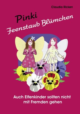 Claudia Ricken | Pinki Feenstaub Blümchen | Taschenbuch | Deutsch (2008) | 80 S.