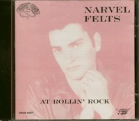Narvel Felts - At Rollin' Rock (Cd) - Goofin