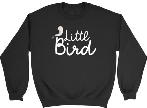 Little Bird Sweatshirt Mens Womens Son Daughter Child Gift Jumper - Picture 1 of 5