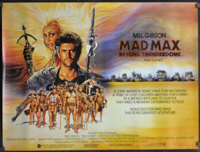 Mad Max BEYOND THUNDERDOME 1985 ORIGINAL 30X40 UK MOVIE POSTER MEL GIBSON TURNER