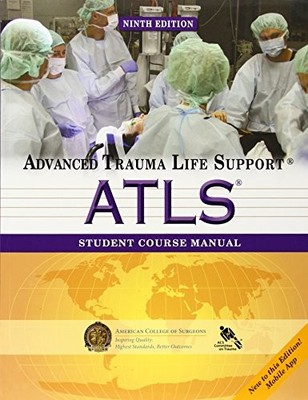 Atls Student Course Manual: Advanced Trauma Life Support by Acs 1880696029