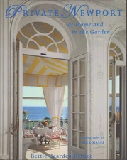 PRIVATE NEWPORT At Home and in the Garden