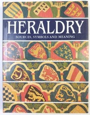 Heraldry: Sources, Symbols and Meaning. Neubecker. HC/DJ Tiger Books 1997. VGood