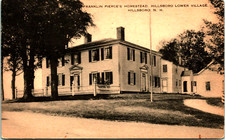 ANTIQUE POSTCARD - FRANKLIN PIERCE'S HOMESTEAD - HILLSBORO, N.H.