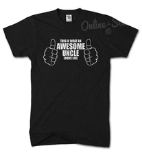 This Is What An Awesome Uncle Looks Like T Shirt Mens Womens Top Present Gift