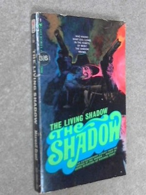 THE LIVING SHADOW By Maxwell Grant *Excellent Condition*