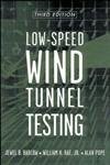 Low-Speed Wind Tunnel Testing-Barlow, Jewel B.-Hardcover